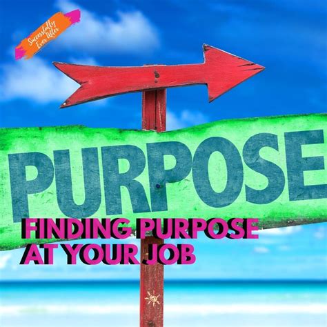 what is your purpose at work